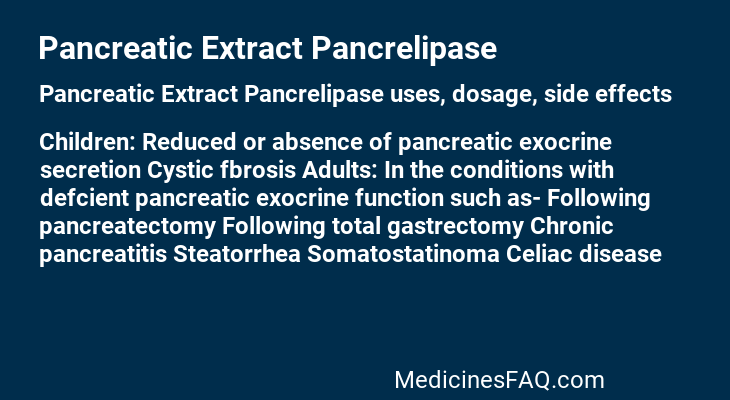 Pancreatic Extract Pancrelipase