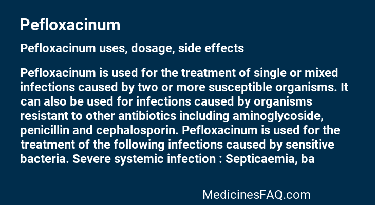 Pefloxacinum