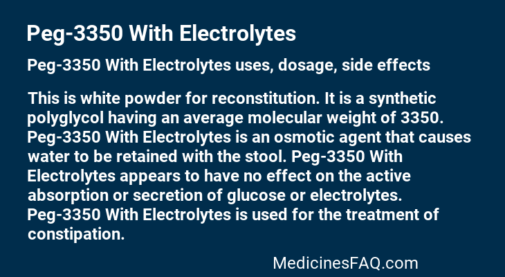 Peg-3350 With Electrolytes