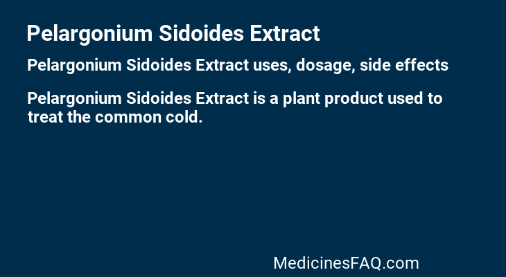 Pelargonium Sidoides Extract