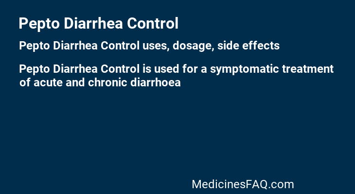 Pepto Diarrhea Control