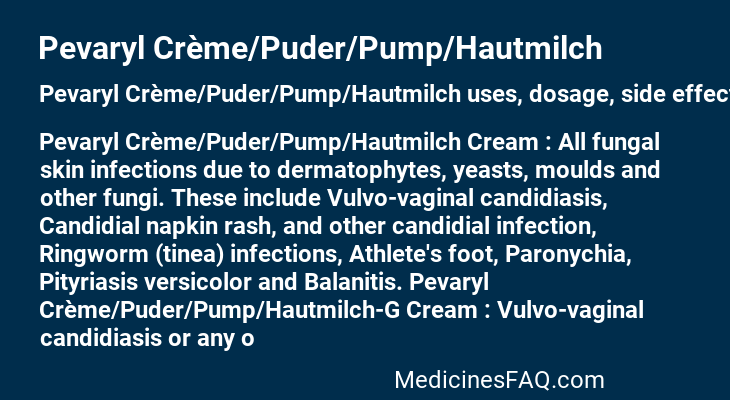 Pevaryl Crème/Puder/Pump/Hautmilch