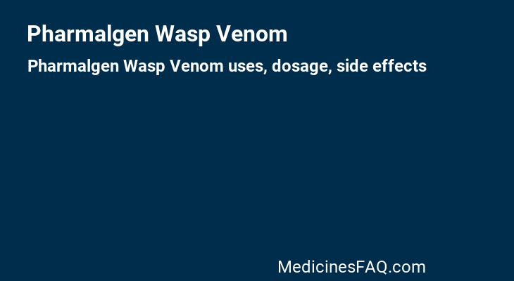 Pharmalgen Wasp Venom