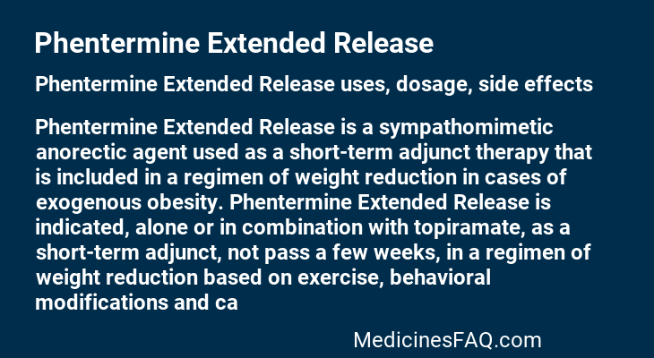 Phentermine Extended Release