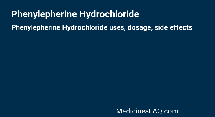 Phenylepherine Hydrochloride
