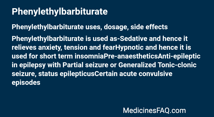Phenylethylbarbiturate
