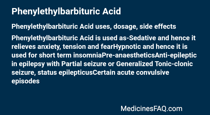 Phenylethylbarbituric Acid