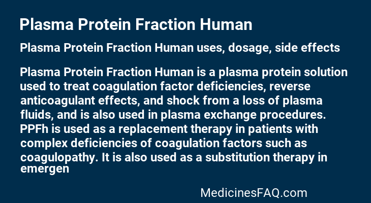 Plasma Protein Fraction Human