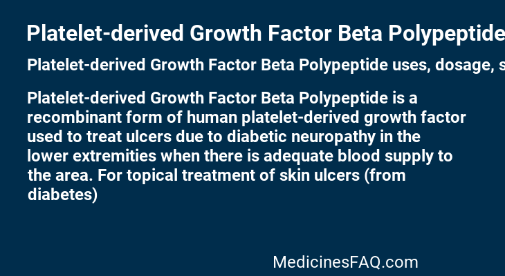 Platelet-derived Growth Factor Beta Polypeptide