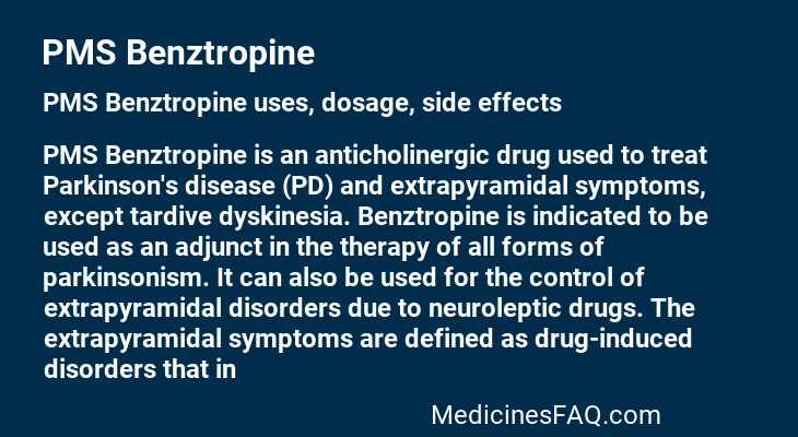 PMS Benztropine