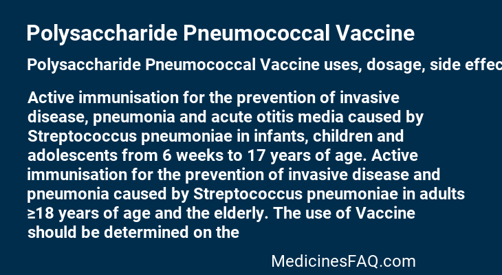 Polysaccharide Pneumococcal Vaccine