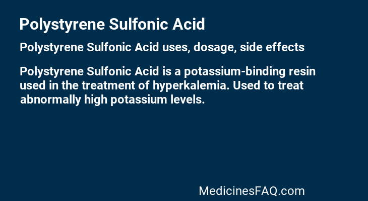 Polystyrene Sulfonic Acid