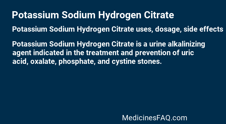 Potassium Sodium Hydrogen Citrate