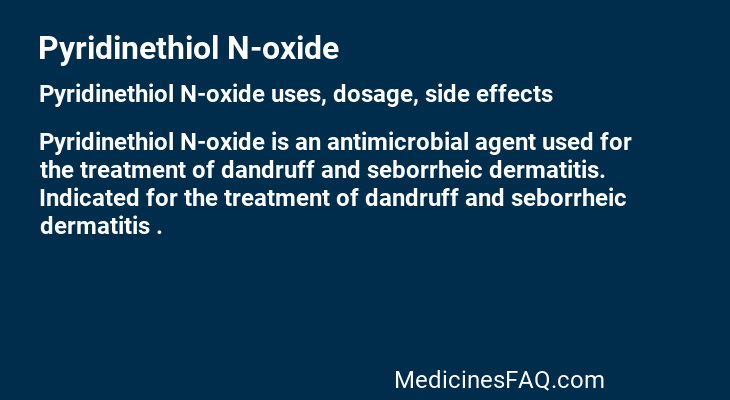 Pyridinethiol N-oxide