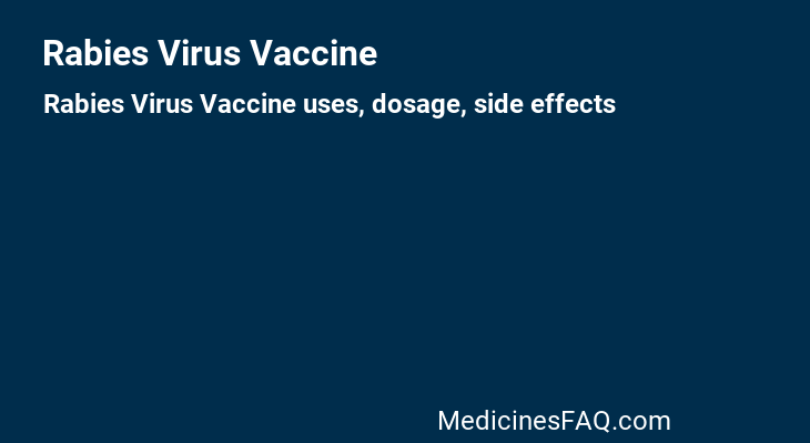 Rabies Virus Vaccine