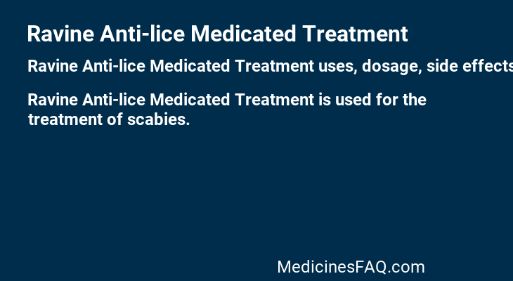 Ravine Anti-lice Medicated Treatment