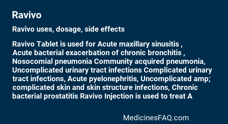 Ravivo: Uses, Dosage, Side Effects, Food Interaction & FAQ
