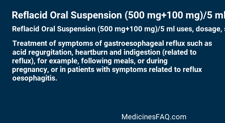 Reflacid Oral Suspension (500 mg+100 mg)/5 ml