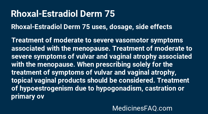 Rhoxal-Estradiol Derm 75