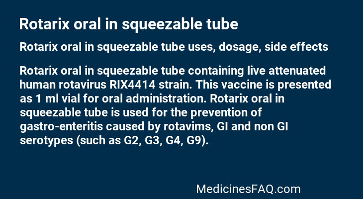 Rotarix oral in squeezable tube