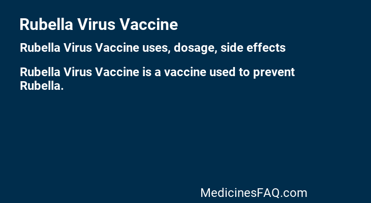 Rubella Virus Vaccine
