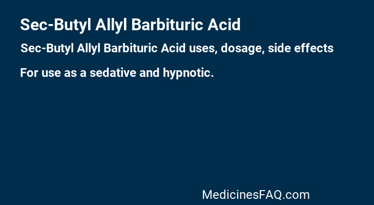 Sec-Butyl Allyl Barbituric Acid