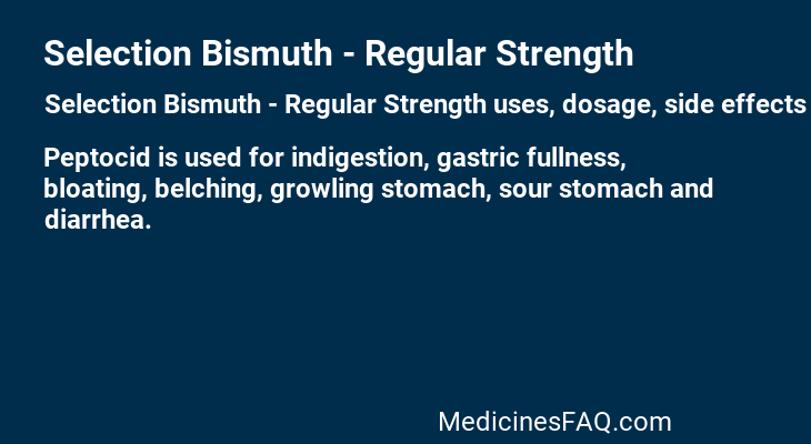 Selection Bismuth - Regular Strength
