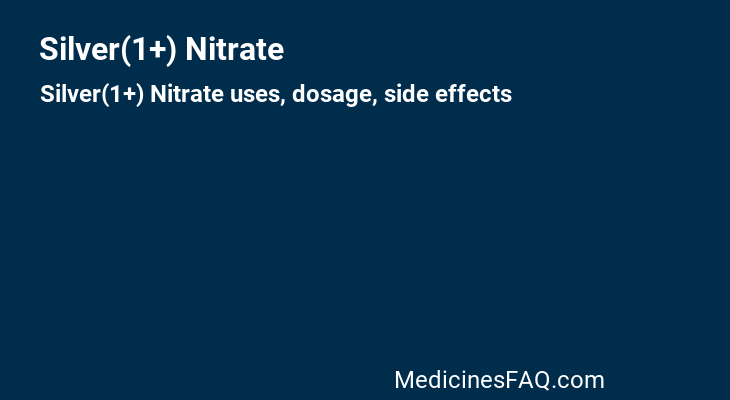 Silver(1+) Nitrate
