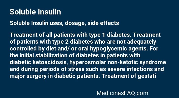 Soluble Insulin