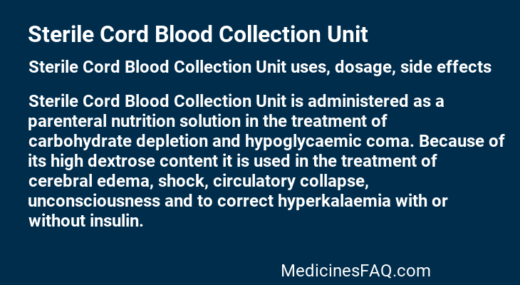 Sterile Cord Blood Collection Unit