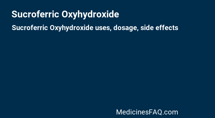 Sucroferric Oxyhydroxide