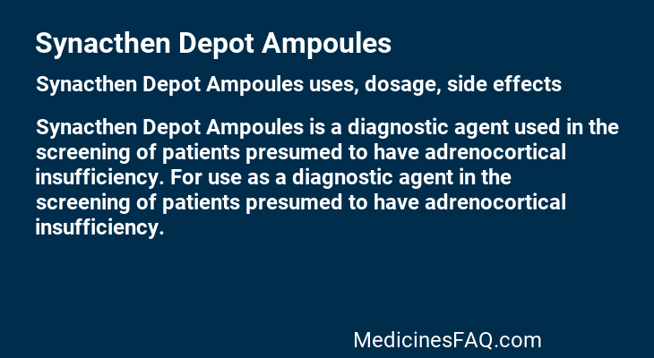 Synacthen Depot Ampoules
