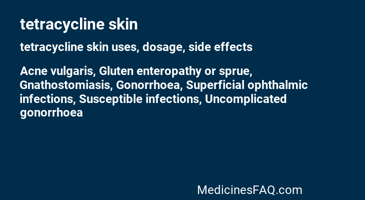 tetracycline skin