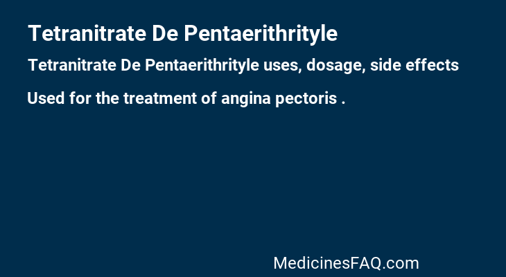 Tetranitrate De Pentaerithrityle