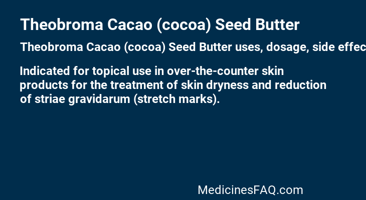 Theobroma Cacao (cocoa) Seed Butter