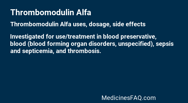 Thrombomodulin Alfa