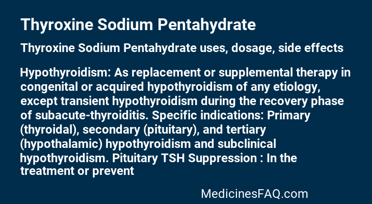 Thyroxine Sodium Pentahydrate