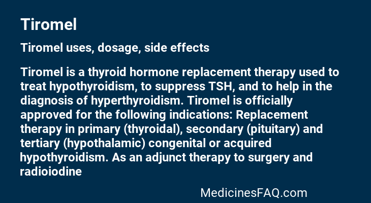 Tiromel: Uses, Dosage, Side Effects, Food Interaction & FAQ