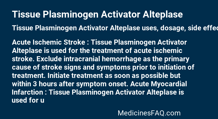 Tissue Plasminogen Activator Alteplase