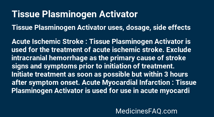 Tissue Plasminogen Activator