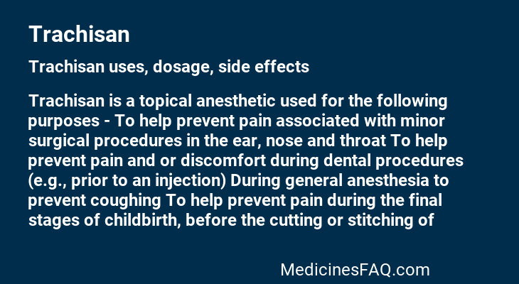Trachisan: Uses, Dosage, Side Effects, Food Interaction & FAQ