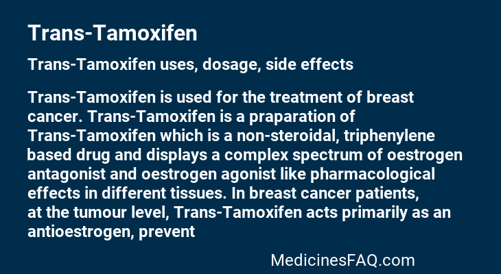 Trans-Tamoxifen