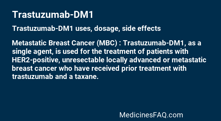 Trastuzumab-DM1