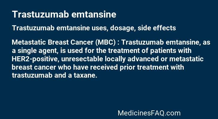 Trastuzumab emtansine