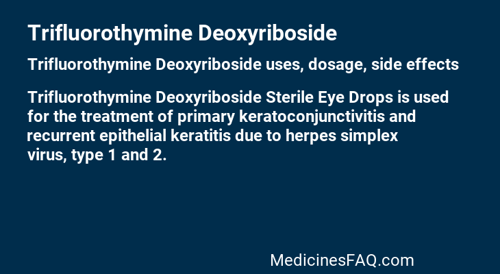 Trifluorothymine Deoxyriboside