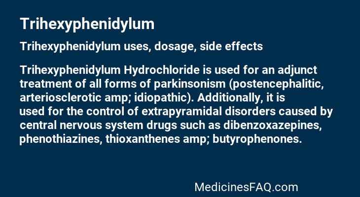 Trihexyphenidylum