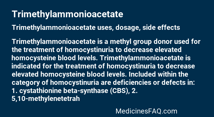 Trimethylammonioacetate