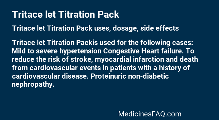 Tritace let Titration Pack