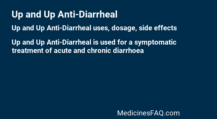 Up and Up Anti-Diarrheal