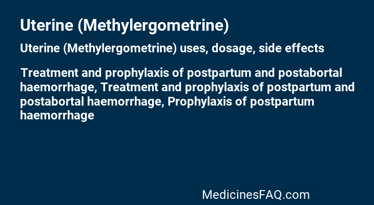 Uterine (Methylergometrine)